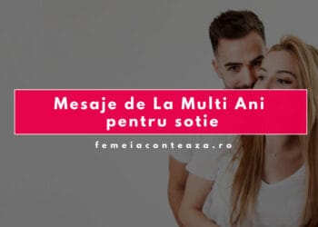 Mesaje de La Mulți Ani pentru soție