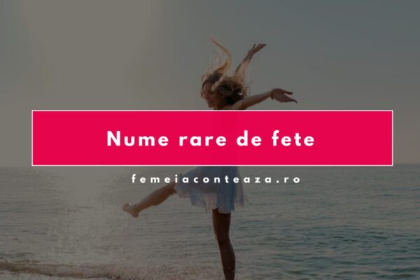 Nume rare de fete