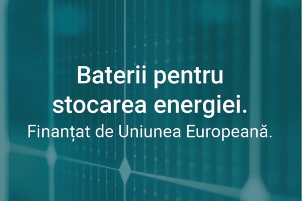 “PNRR: Fonduri pentru România modernă și reformată!” – Începerea proiectului de investiții „REPowerEU – Baterii”